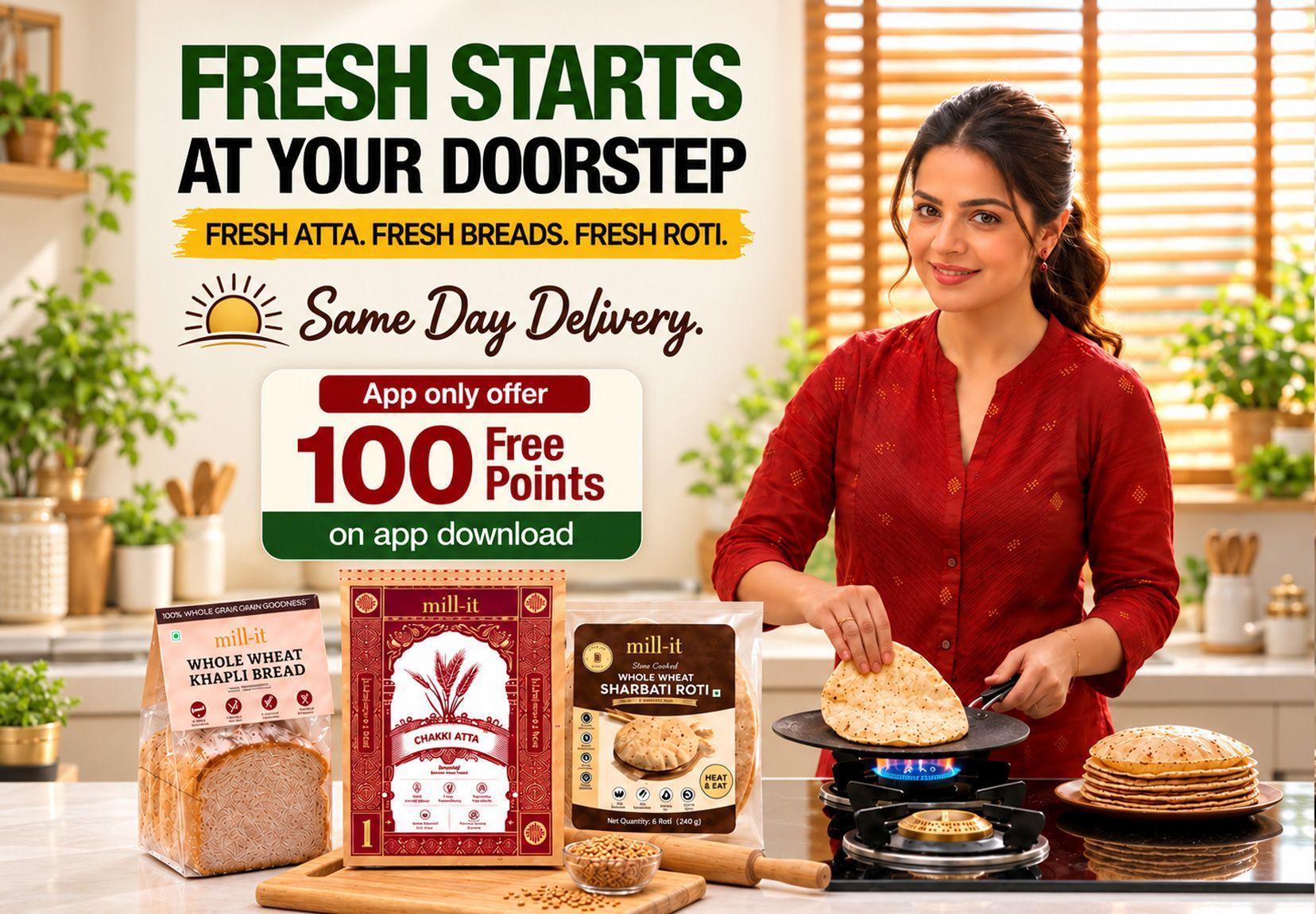 Same Day Fresh Atta / Breads & Rotis