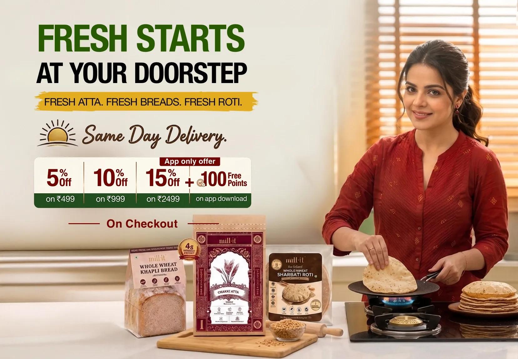Same Day Fresh Atta / Breads & Rotis