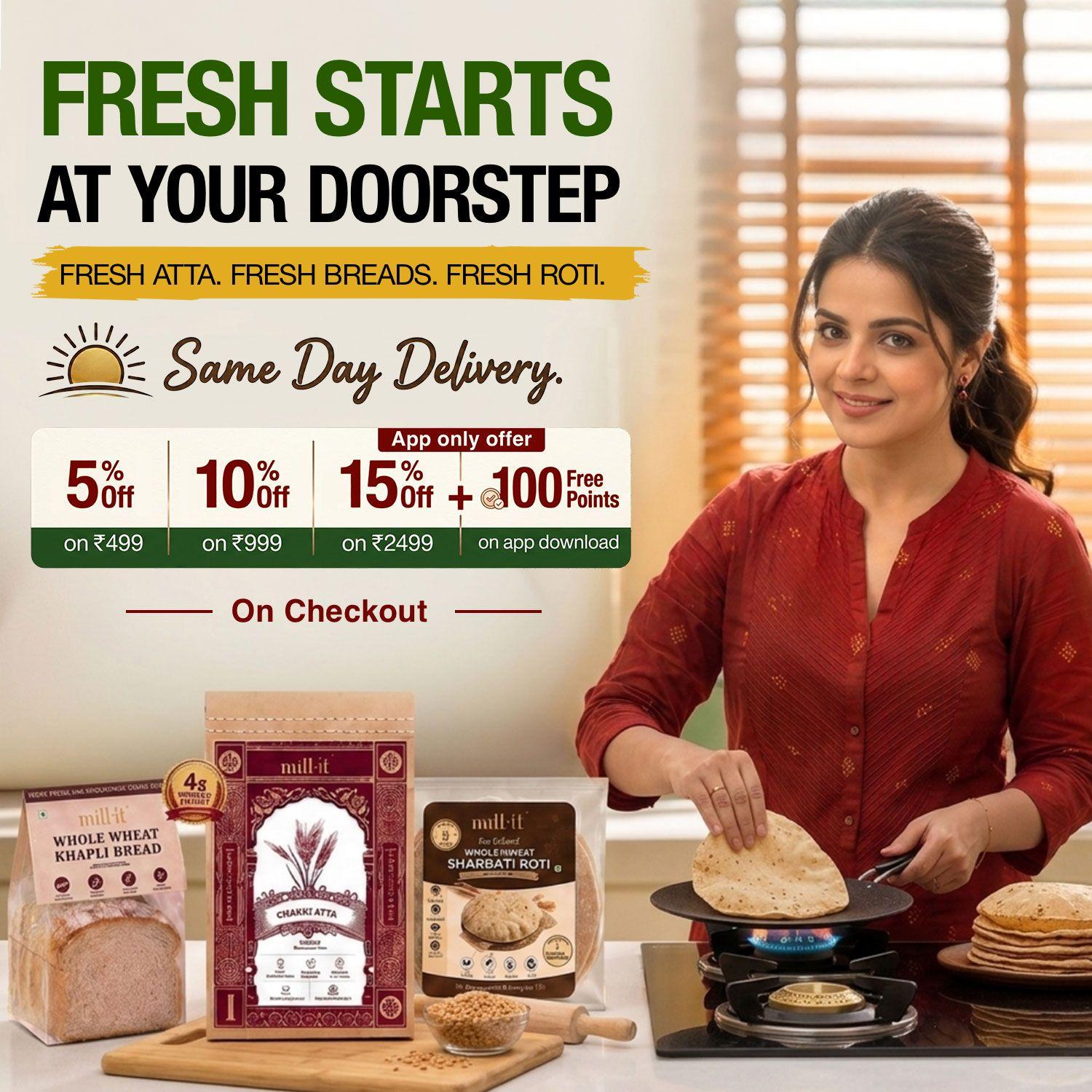 Same Day Fresh Atta / Breads & Rotis